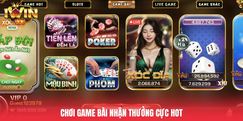Chơi game bài nhận thưởng cực hot